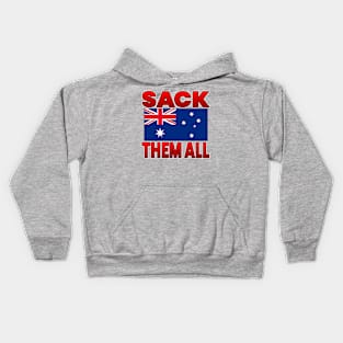 SACK THEM ALL - FREEDOM RALLY AUSTRALIA FLAG DESIGN - RED LETTERS Kids Hoodie